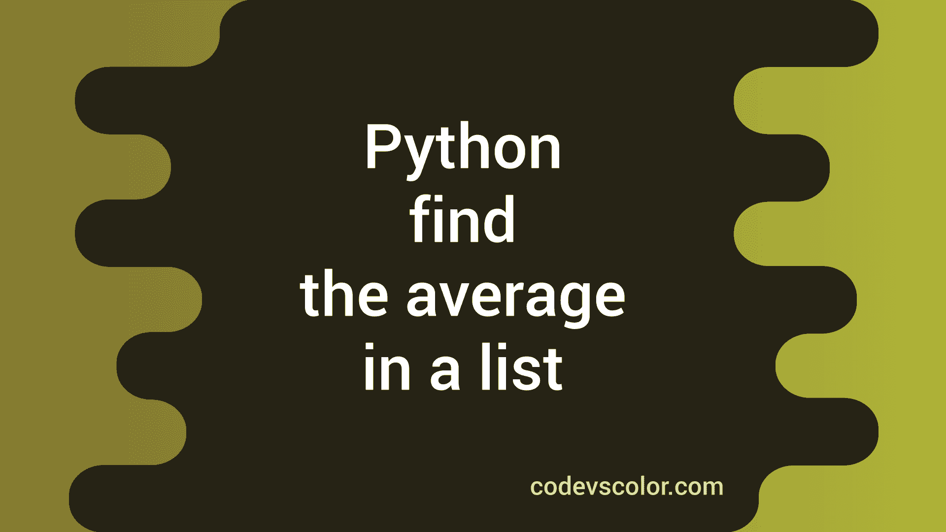 Find Average Of Numbers In A List Using Python Codevscolor