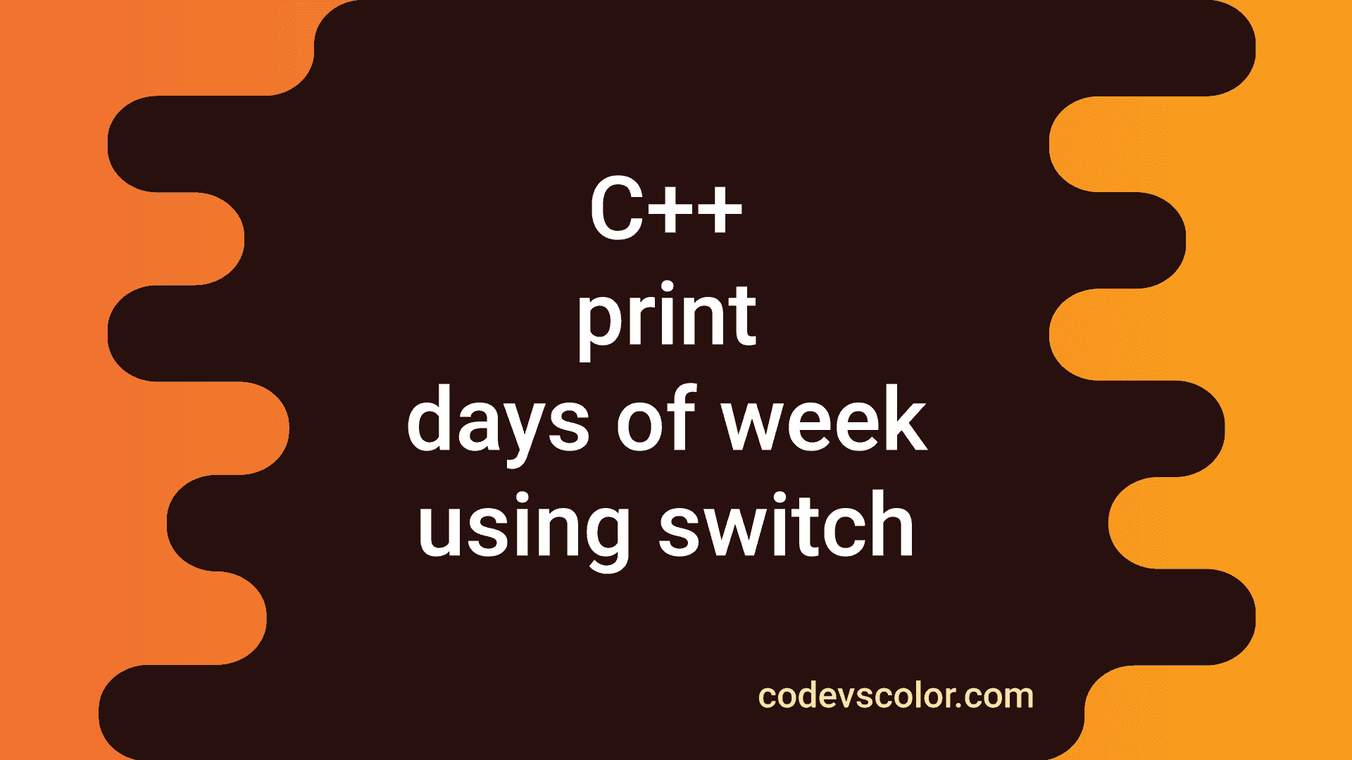 C Program To Print The Days Of The Week By Using Switch Case