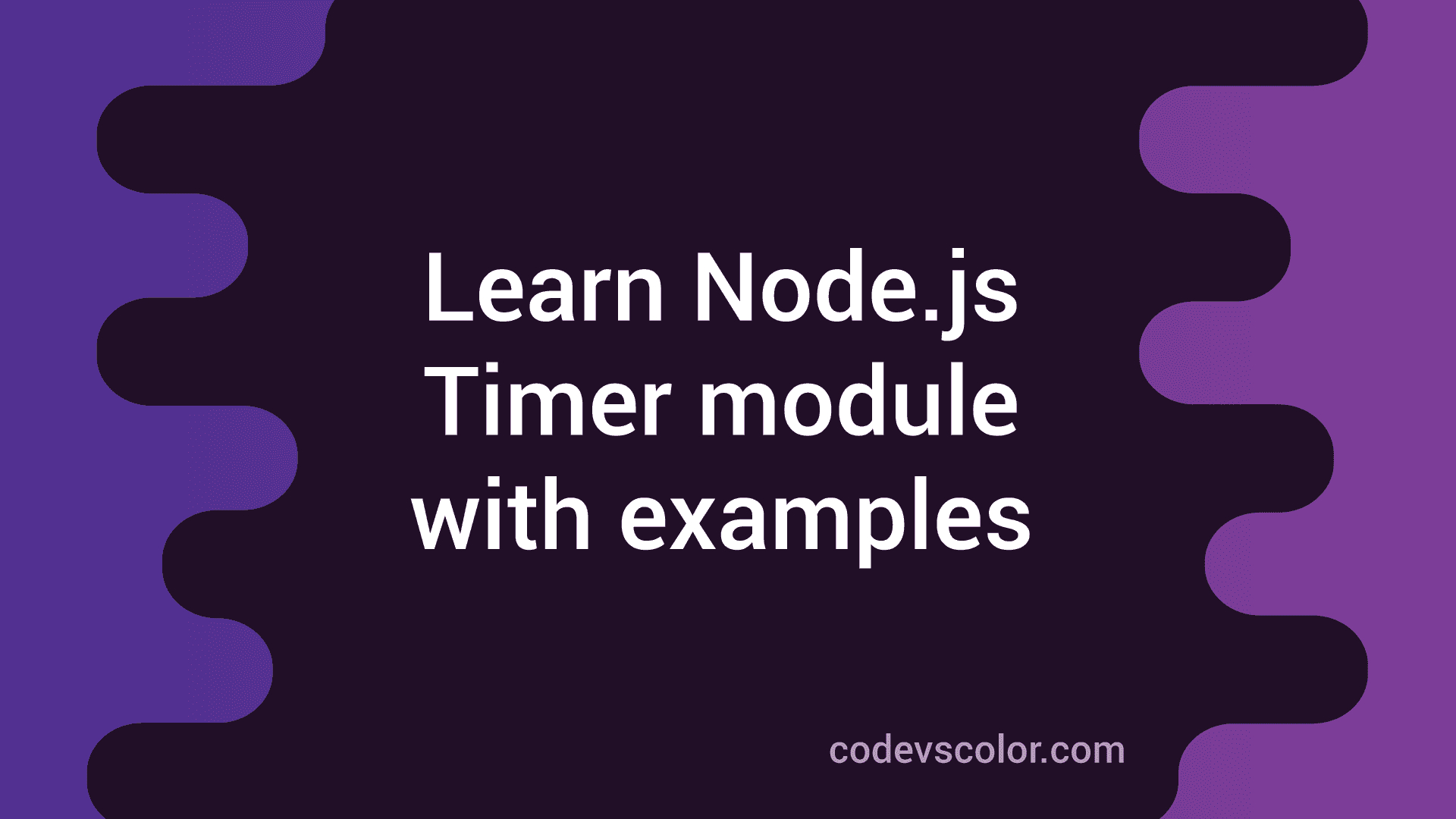 Settimeout Setimmediate And Setinterval Of Timer Module In Node Js