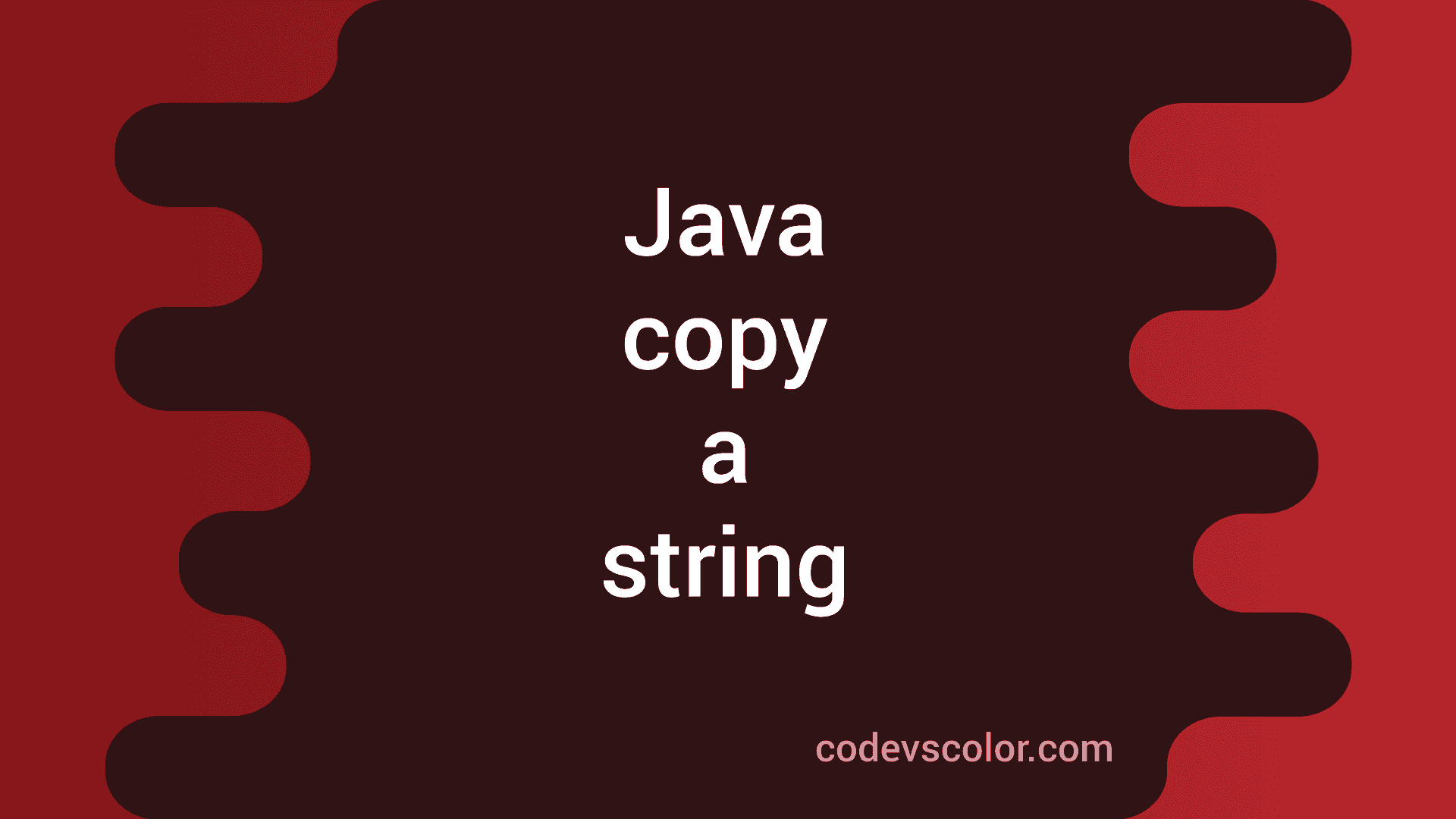 3-different-ways-to-copy-a-string-in-java-codevscolor