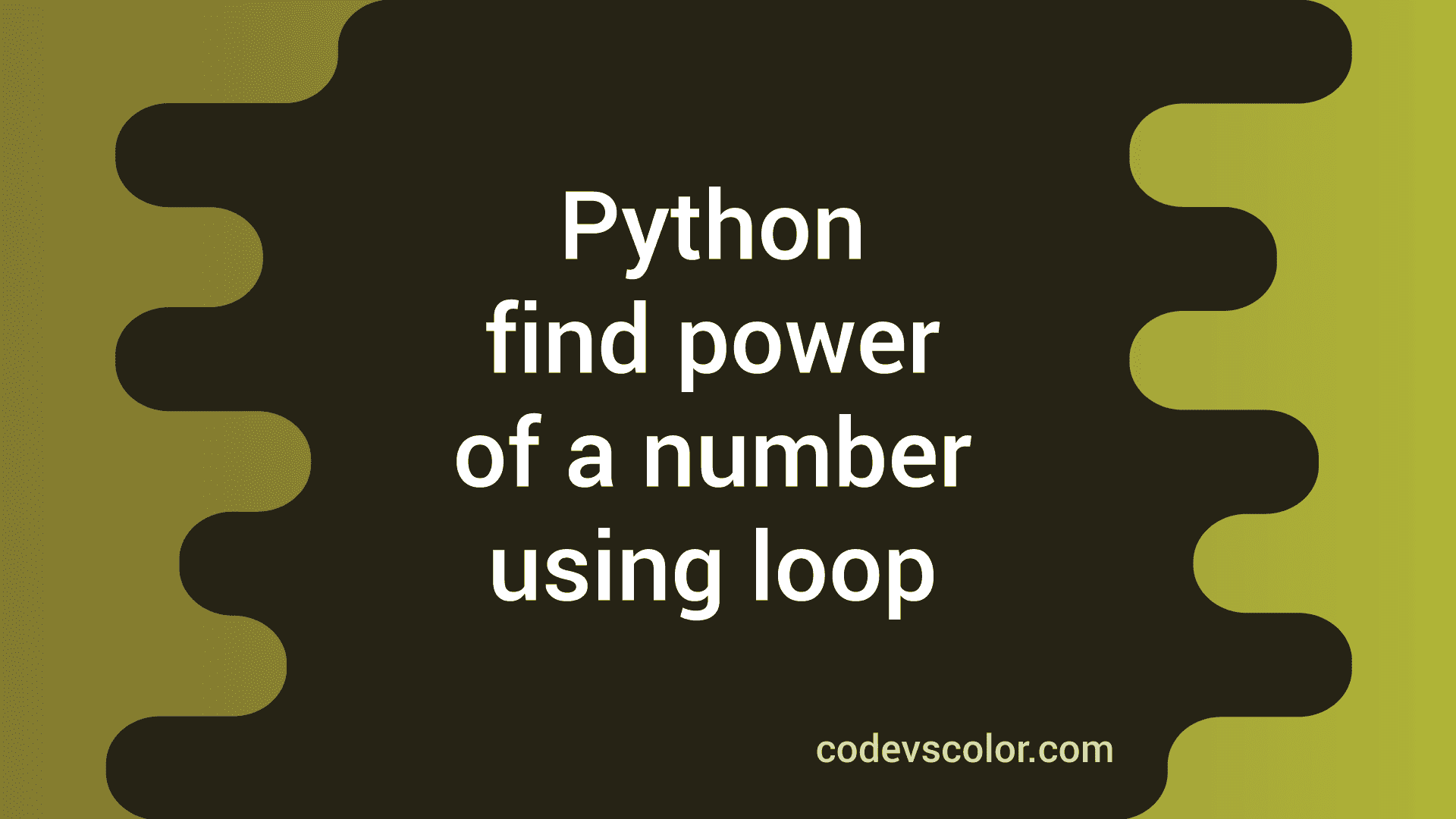 power of a number in python using for loop