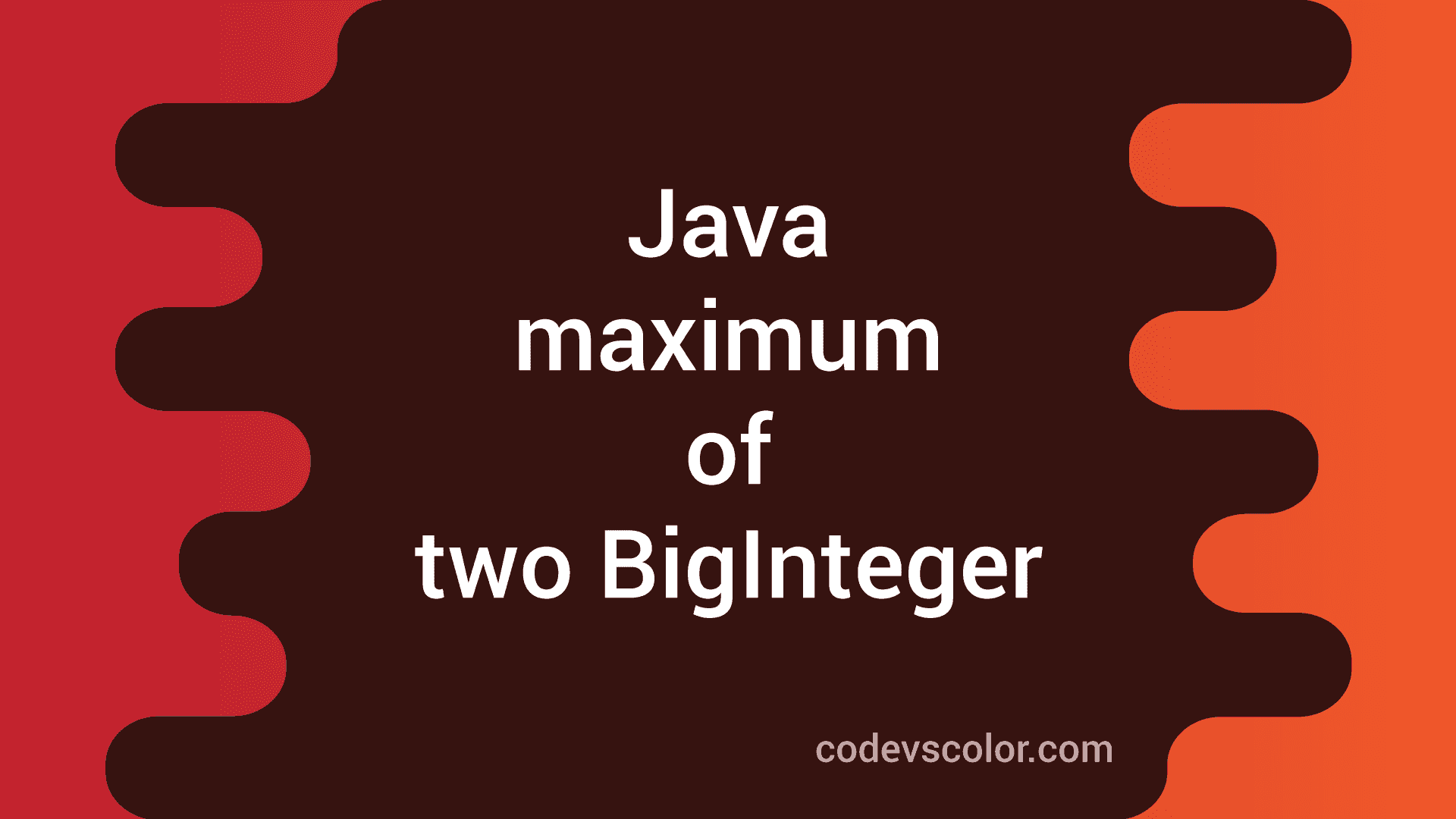 java-program-to-find-the-maximum-value-between-two-biginteger-codevscolor