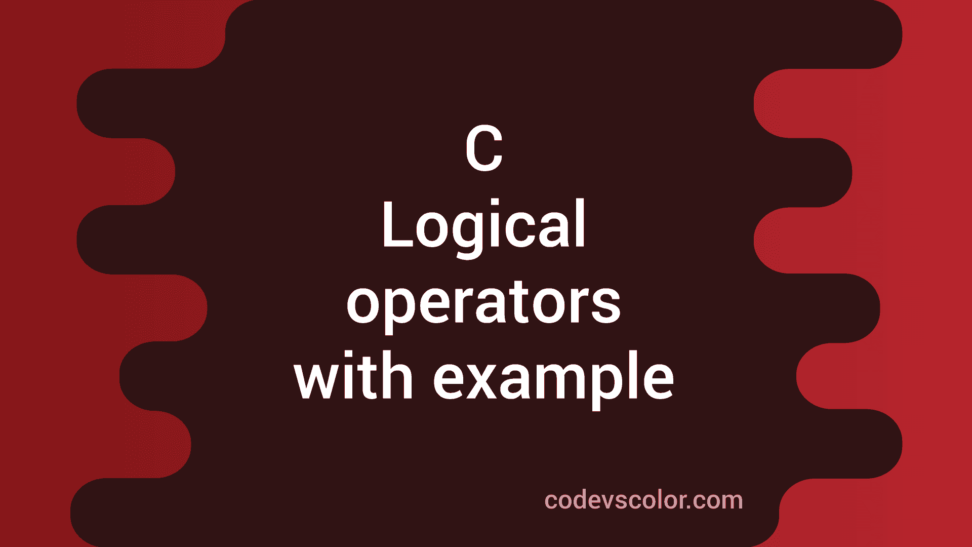 logical-operators-in-c-with-example-codevscolor