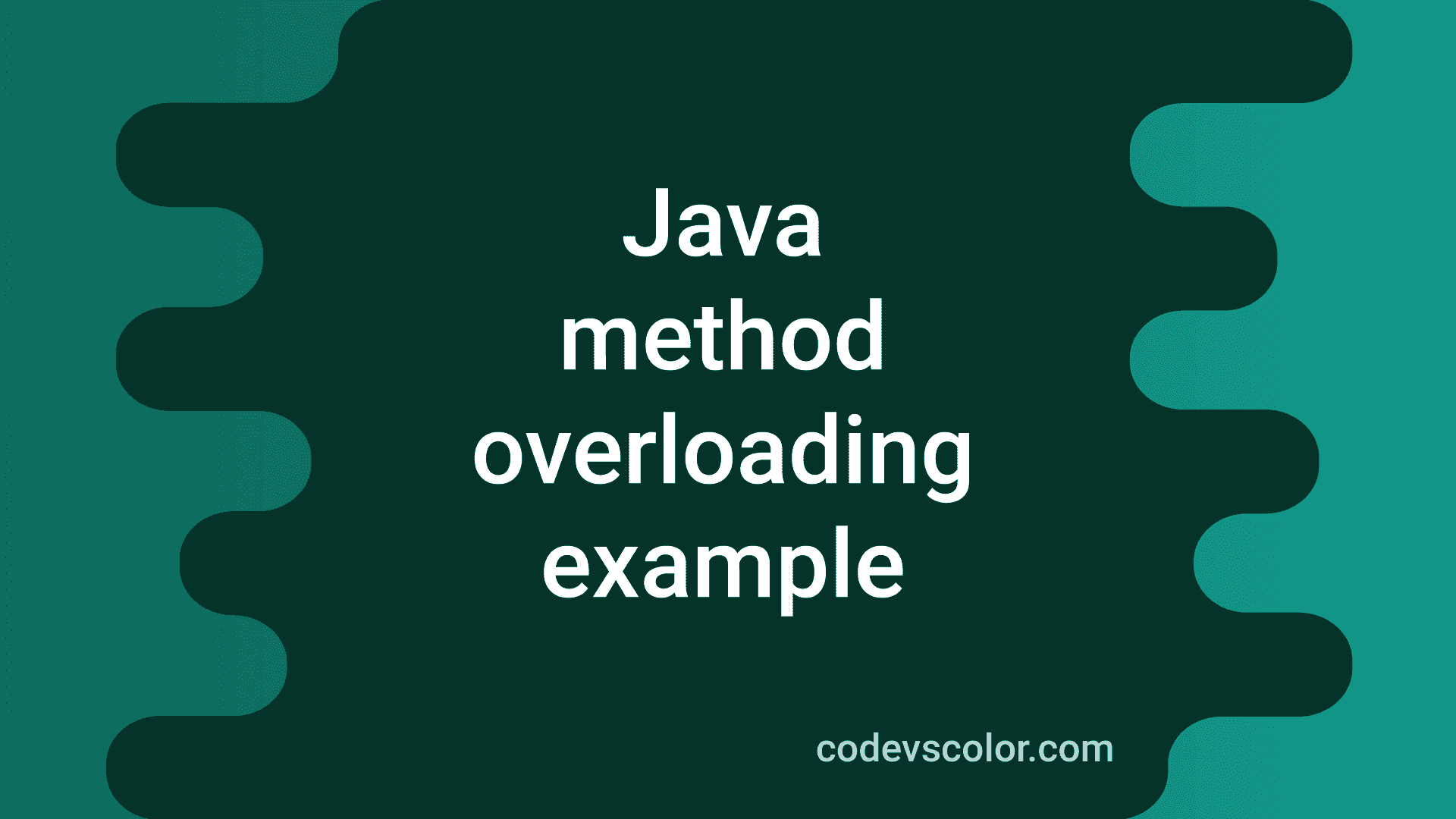 java-method-overloading-explanation-with-example-codevscolor