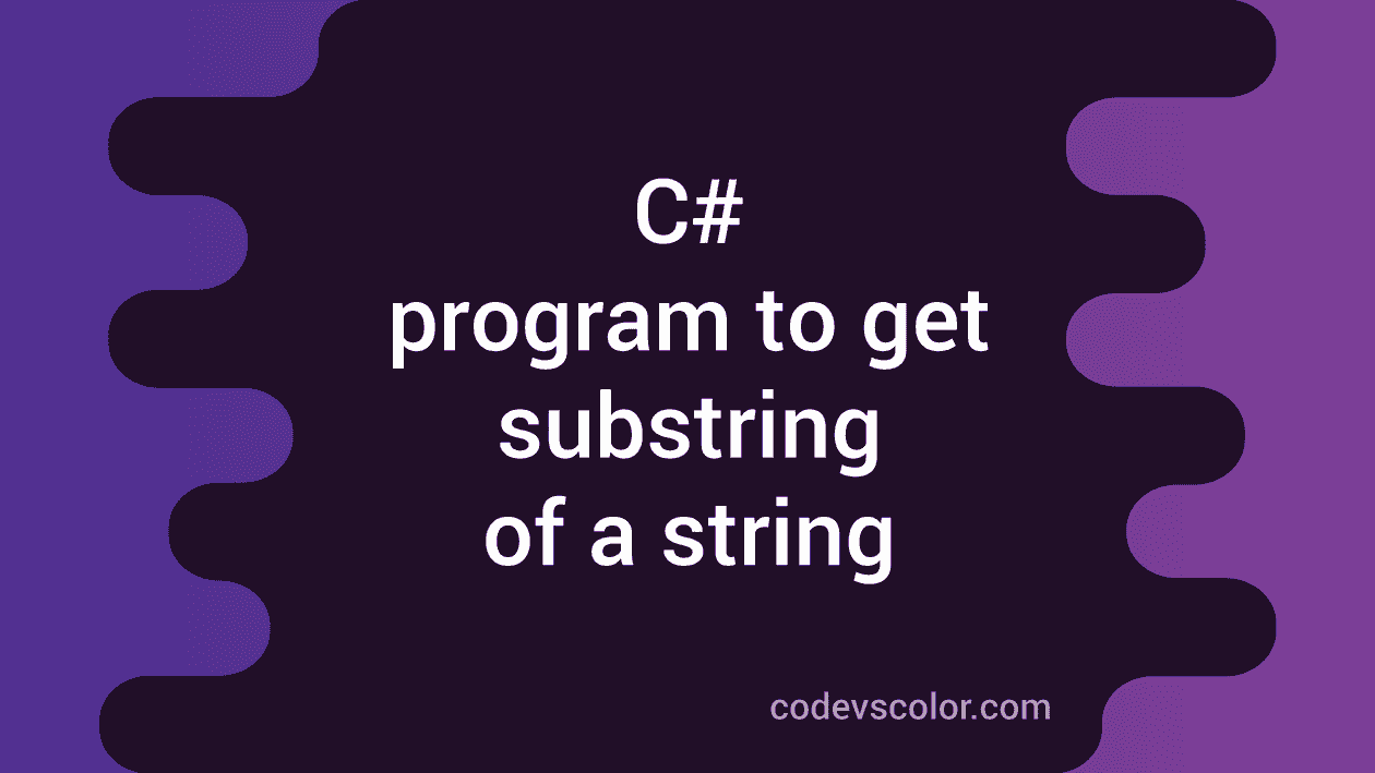 get index of substring in string c#